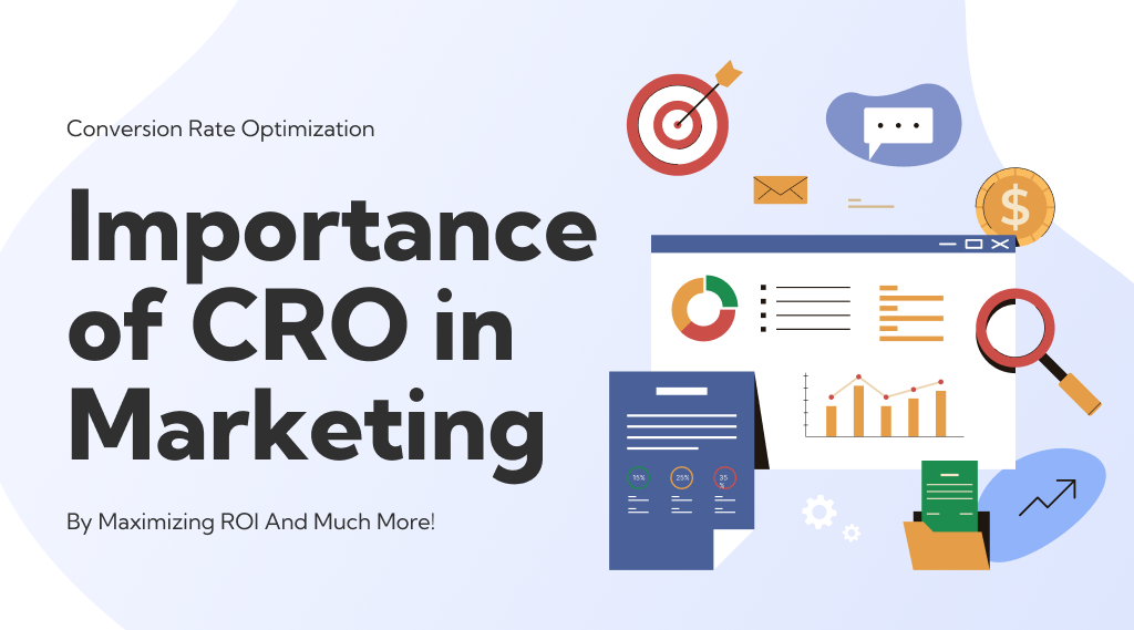 How is CRO Important in Marketing