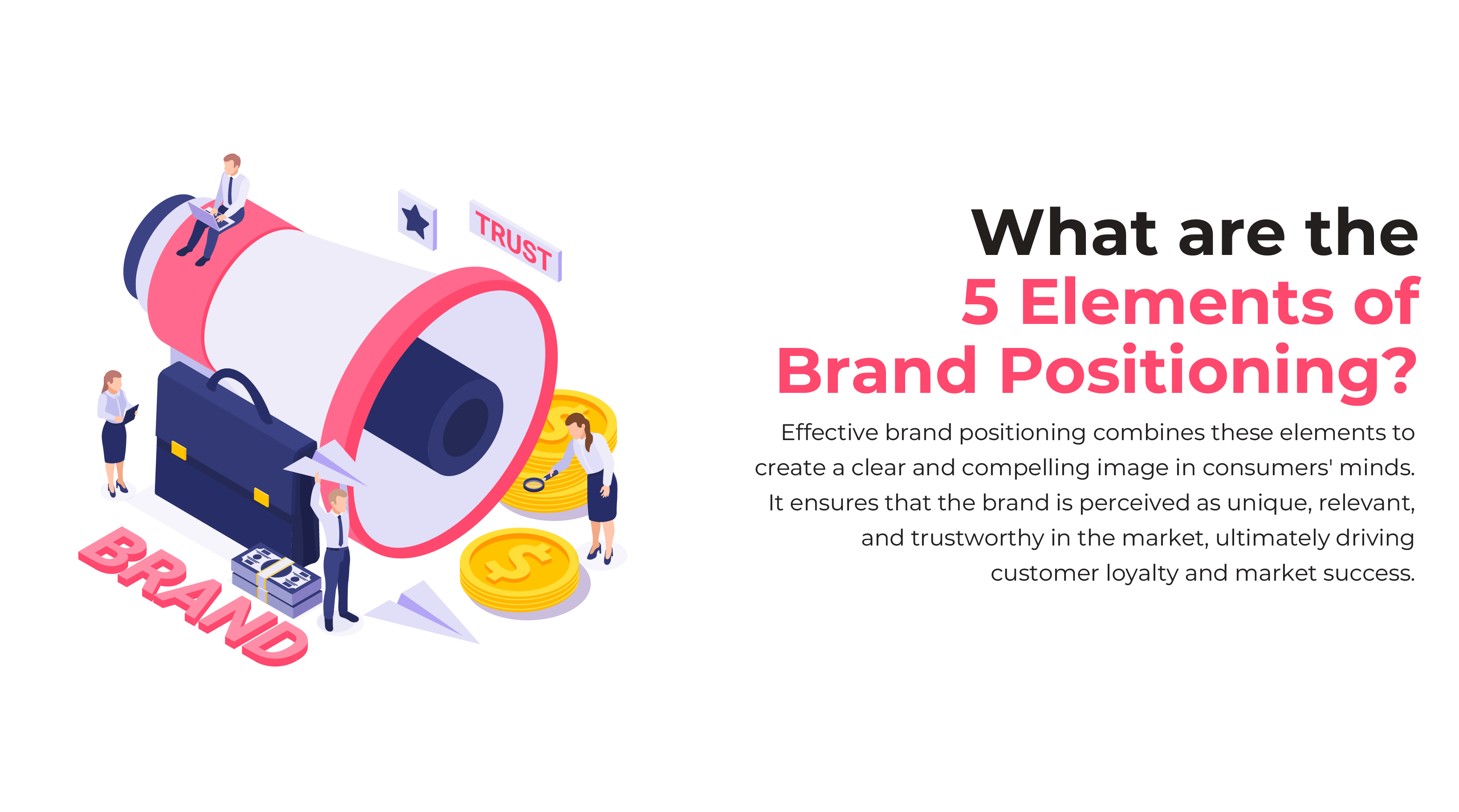 Brand Positioning 5 Elements