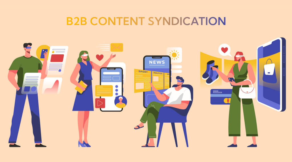 What is B2B Content Syndication Key Strategies and Benefits