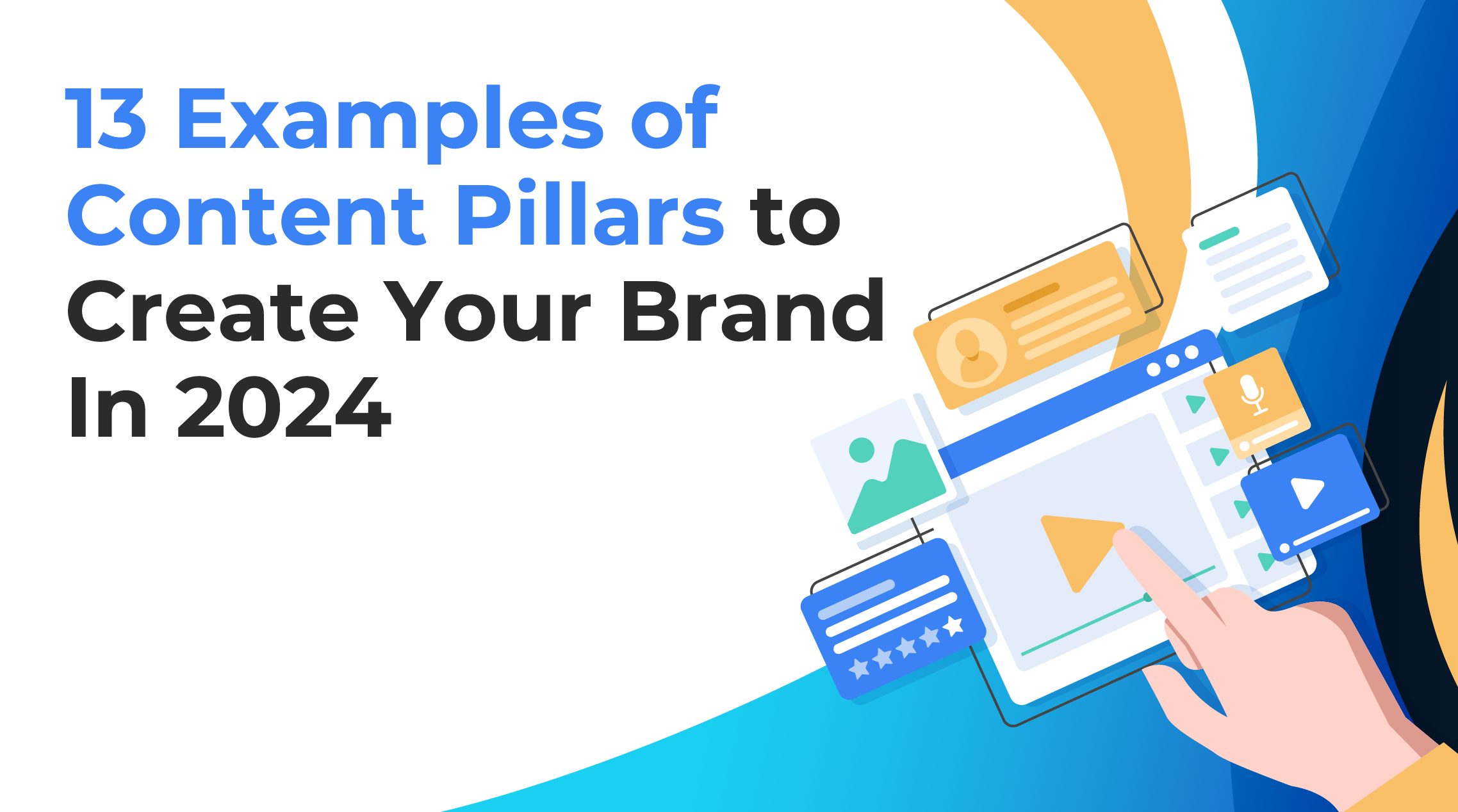 13 Examples Of Content Pillars To Create Your Brand In 2024   13 Examples Of Content Pillars To Create Your Brand In 2024 