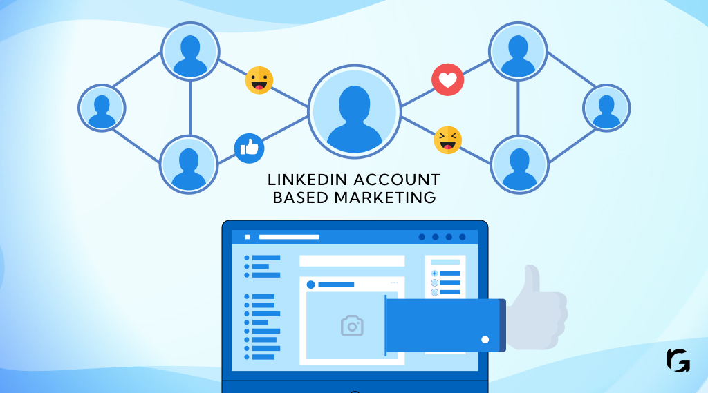 LinkedIn Account Based marketing A Complete Guide For 2024
