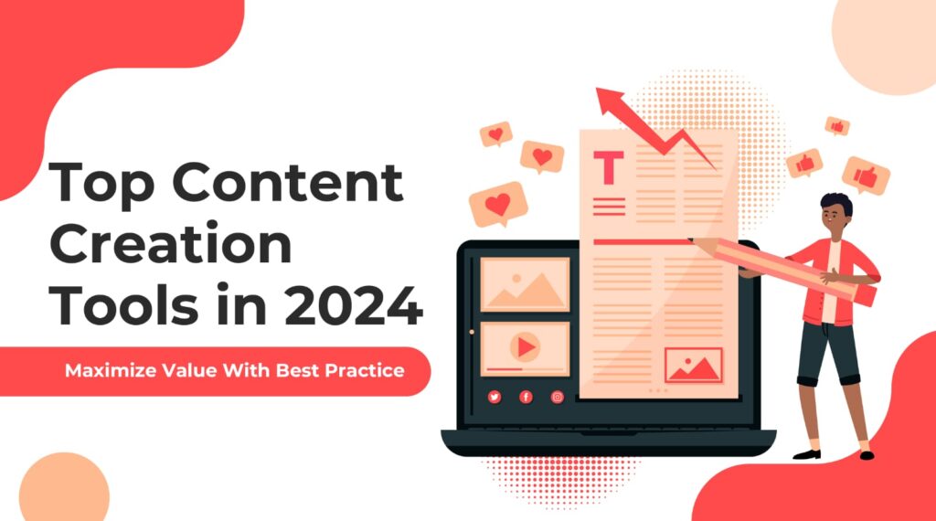 Best Content Creation Tools in 2024