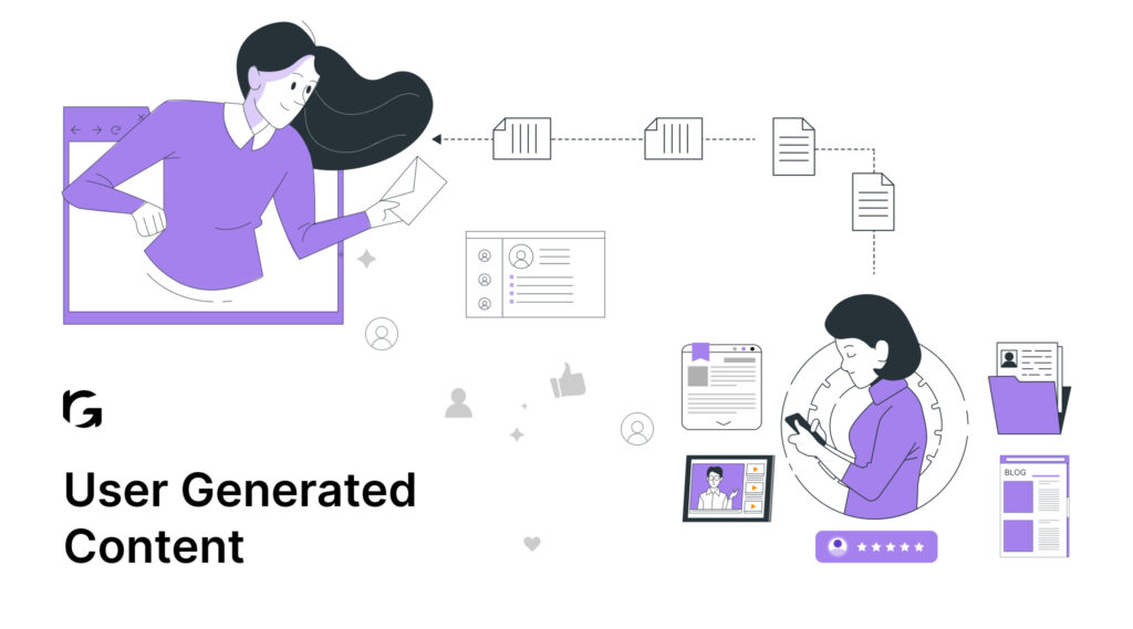 What is User Generated Content: Types, Ideas & Tools To Use In 2024